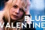 Blue Valentine The Reel Deal 1