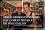 Adidas Originals Presents: Self Evident Truths